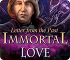 Immortal Love: Letter From The Past igra 