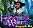 Labyrinths of the World: Changing the Past igra 