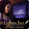 A Gypsy's Tale: The Tower of Secrets igra 
