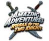 Amazing Adventures: Riddle of the Two Knights igra 