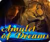 Amulet of Dreams igra 