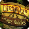 Arizona Rose and the Pirates' Riddles igra 