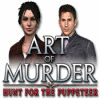 Art of Murder: The Hunt for the Puppeteer igra 
