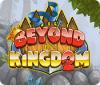 Beyond the Kingdom 2 igra 