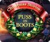 Christmas Stories: Puss in Boots igra 