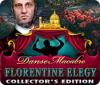 Danse Macabre: Florentine Elegy Collector's Edition igra 