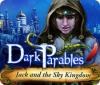 Dark Parables: Jack and the Sky Kingdom igra 