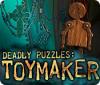 Deadly Puzzles: Toymaker igra 