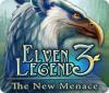 Elven Legend 3: The New Menace Collector's Edition igra 