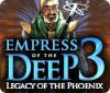Empress of the Deep 3: Legacy of the Phoenix igra 