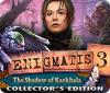Enigmatis 3: The Shadow of Karkhala Collector's Edition igra 