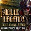 Fabled Legends: The Dark Piper Collector's Edition igra 