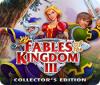 Fables of the Kingdom III Collector's Edition igra 