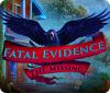 Fatal Evidence: The Missing igra 