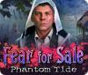 Fear For Sale: Phantom Tide igra 