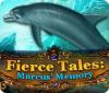 Fierce Tales: Marcus' Memory igra 