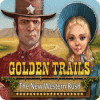 Golden Trails: The New Western Rush igra 
