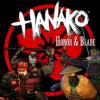 Hanako: Honor & Blade igra 