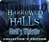 Harrowed Halls: Hell's Thistle Collector's Edition igra 
