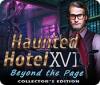 Haunted Hotel: Beyond the Page Collector's Edition igra 