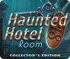 Haunted Hotel: Room 18 Collector's Edition igra 