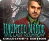 Haunted Manor: The Last Reunion Collector's Edition igra 