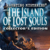 Haunting Mysteries: The Island of Lost Souls Collector's Edition igra 