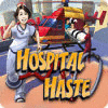Hospital Haste igra 