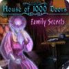 House of 1000 Doors: Family Secrets igra 