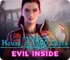 House of 1000 Doors: Evil Inside igra 