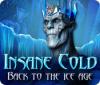 Insane Cold: Back to the Ice Age igra 