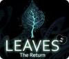 Leaves 2: The Return igra 