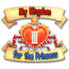 My Kingdom for the Princess 3 igra 