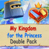 My Kingdom for the Princess Double Pack igra 