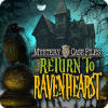 Mystery Case Files: Return to Ravenhearst igra 