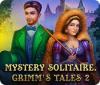 Mystery Solitaire: Grimm's Tales 2 igra 
