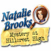 Natalie Brooks: Mystery at Hillcrest High igra 