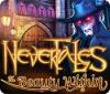 Nevertales: The Beauty Within igra 