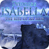 Princess Isabella: The Rise of an Heir Collector's Edition igra 