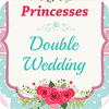 Princesses Double Wedding igra 
