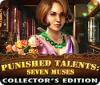 Punished Talents: Seven Muses Collector's Edition igra 