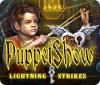 PuppetShow: Lightning Strikes igra 