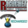 Ricochet: Recharged igra 