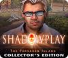 Shadowplay: The Forsaken Island Collector's Edition igra 