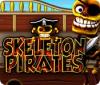 Skeleton Pirates igra 