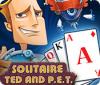Solitaire: Ted And P.E.T. igra 