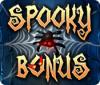 Spooky Bonus igra 