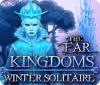 The Far Kingdoms: Winter Solitaire igra 