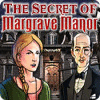The Secret of Margrave Manor igra 