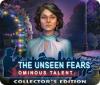 The Unseen Fears: Ominous Talent Collector's Edition igra 